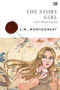 Image of The Story Girl Gadis Pendongeng