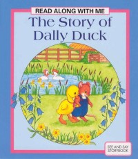 Image of The Story of Dally Duck [kelas 1-2-3]