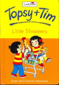 Image of Topsy + Tim Little Shoppers [kelas 1-2-3]