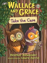 Image of Wallace and Grace Take the Case [Kelas 4-5-6]