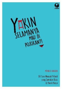 Image of Yakin Selamanya Mau diPojokkan? [ kelas 7-8-9 ]