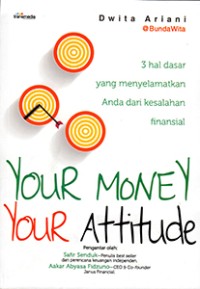 Image of Your Money Your Attitude [kelas 7-8-9 ]