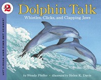 Image of Dolphin Talk Whistles, Cliks,and Clapping Jaws [kelas 4-5-6]