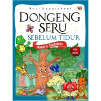 Image of Dongeng Seru Sebelum Tidur Hewan & Tumbuhan [ kelas 4-5-6]