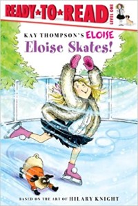 Image of Eloise Skates! [ kelas1-2-3 ]