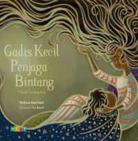 Image of Gadis Kecil Penjaga Bintang [ kelas 7-8-9 ]