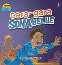 Image of Gara - Gara Sonabelle [ kelas 1-2-3 ]