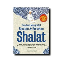 Image of Panduan Menghafal Bacaan dan Gerakan Shalat