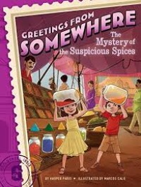 Image of Greetings from Somewhere The Mystery of the Suspicious Spices 6 [kelas 4-5-6]