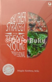 Image of Healthier Strategy for Teens and Young Professional [kelas 7-8-9]