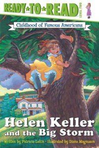 Image of Ready To Read  Childhood of Famous Americans : Helen  Keller and the Big Storm[kelas 4-5-6]