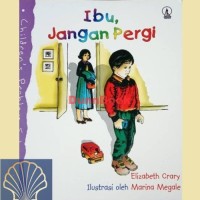 Image of Ibu Jangan Pergi ( kelas 4-5-6 ]