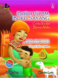 Image of Ibuku Hitam Ibuku Sayang (Bilingual )[kelas 4-5-6]