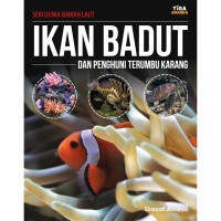 Image of Seri Dunia Bawah Laut : Ikan Badut dan Penghuni Terumbu Karang [kelas 1-2-3]