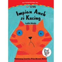 Image of Impian Aneh si Kucing {kelas 1-2-3]