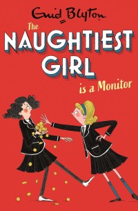 Image of The Naughtiest Girl is a Monitor [kelas 4-5-6]