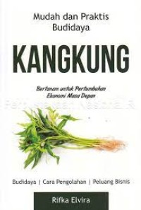 Image of Mudah dan Praktis Dari Budidaya Kangkung [kelas7-8-9]