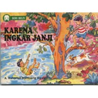 Image of Karena Ingkar Janji [kelas 4-5-6]