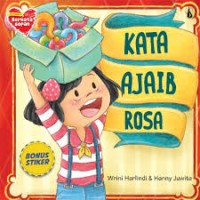 Image of Seri Mengasihi Berkata Sopan : Kata Ajaib Rosa [kelas1-2-3]