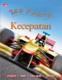 Image of 100 Fakta Kecepatan [Kelas 4-5-6]