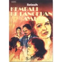 Image of Kembali ke Pangkuan Ayah [ kelas 7-8-9 ]