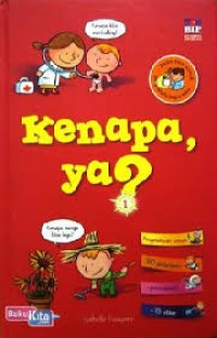 Image of Kenapa ya? Seri 1 [kelas 4-5-6]