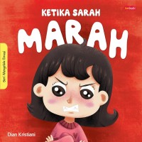 Image of Ketika Sarah Marah [kelas 1-2-3]