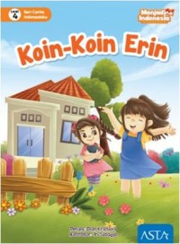Image of Seri Cerita Indonesiaku Koin - Koin Erin [kelas 1-2-3]