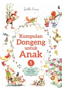 Image of Kumpulan Dongeng untuk Anak [kelas 4-5-6]