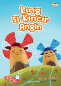 Image of Ling Si Kincir Angin [ kelas 1-2-3 ]