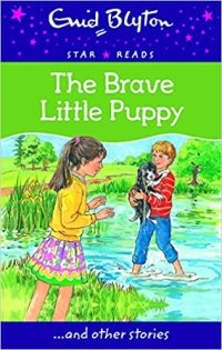 Image of The Brave Little Puppy [kelas 4-5-6]