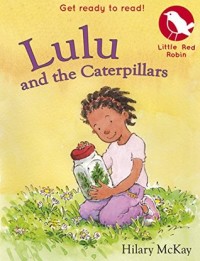 Image of Get Ready to Read-Lulu and the Caterpillars [kelas 4-5-6]
