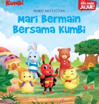 Image of Mari Bermain Bersama Kumbi [kelas 1-2-3]