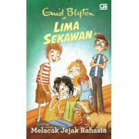 Image of Lima Sekawan: Melacak Jejak Rahasia [kelas 4-5-6]