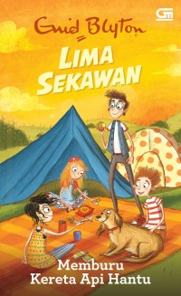 Image of Lima Sekawan: Memburu Kereta Api Hantu [kelas 4-5-6]
