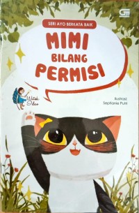 Image of Seri Ayo Bersikap Baik Mimi Bilang Permisi [kelas 1-2-3]