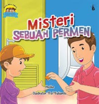 Image of Kini Aku Tahu : Misteri Sebuah Permen [kelas 1-2-3]