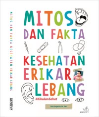 Image of Mitos dan Fakta Kesehatan Erikar Lebang [kelas 7-8-9]