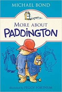 Image of More About Paddington [ kelas 4-5-6 }