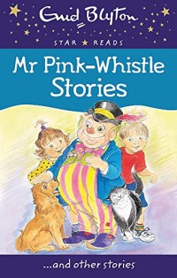 Image of Mr Pink-Whistle Stories [Kelas 4-5-6]