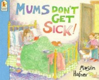 Image of Mums Don't Get Sick [kelas 1-2-3]
