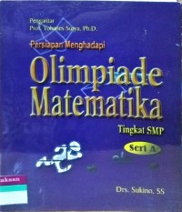 Image of Persiapan Menghadapi Olimpiade Matematika Tingkat SMP Seri A