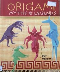 Image of Origami Myths Et Legends [kelas 4-5-6]