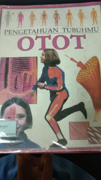 Image of Pengetahuan Tubuhmu Otot[kelas 4-5-6]