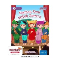 Image of Seri Cerita Indonesiaku Pentas Seni untuk Semua [kelas 4-5-6]