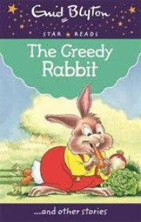 Image of The Greedy Rabbit [Kelas 4-5-6]