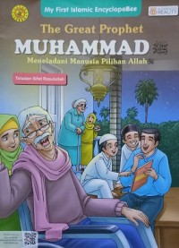 Image of The Great Prophet Muhammad; Meneladani Manusia Pilihan Allah-Teladan Sifat Rasulullah