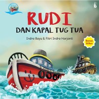 Image of Rudi dan Kapal Tug Tua[kelas 1-2-3 ]