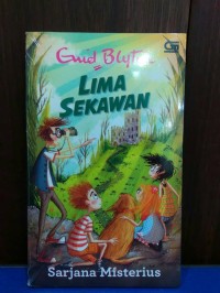 Image of Lima Sekawan : Sarjana Misterius ( SMP ) [ kelas 7-8-9 ]