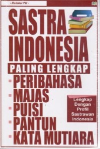 Image of Sastra Indonesia Paling Lengkap [Peribahasa - Majas - Puisi - Pantun - Kata Mutiara] [ kelas 7-8-9  ]